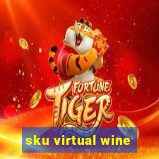 sku virtual wine